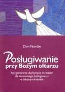 POSŁUGIWANIE PRZY BOŻYM OŁTARZU