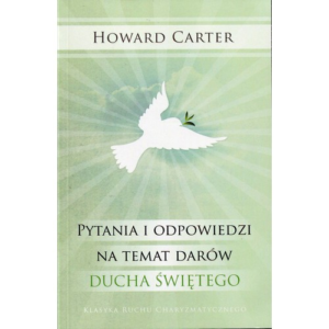 Pytania i odpowiedzi na temat darów Ducha Świętego