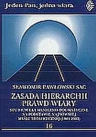 Zasada hierarchii prawd wiary. Studium.