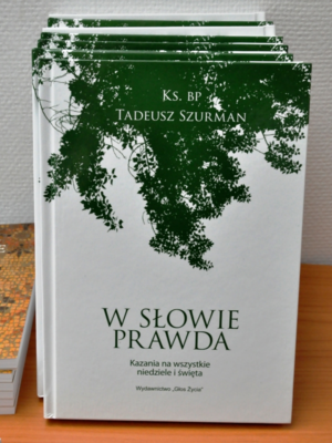 W Słowie Prawda - Kazania na wszystkie niedziele