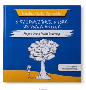 O dziewczynce która spotkała Anioła