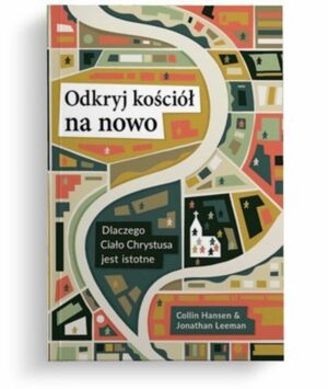 Odkryj kościół na nowo