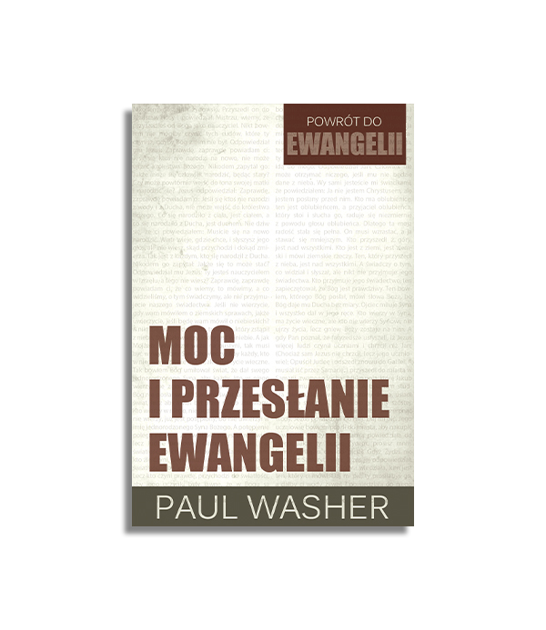 Moc i przesłanie Ewangelii