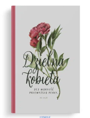 Notatnik lux Dzielna kobieta jej wartość przewyższa...