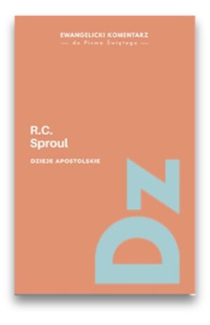 Dzieje Apostolskie komentarz