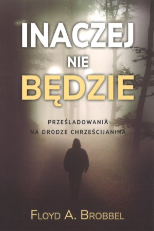 Inaczej nie będzie