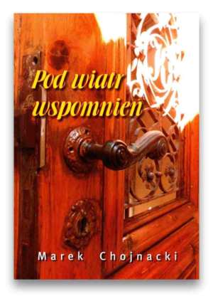 Pod wiatr wspomnień