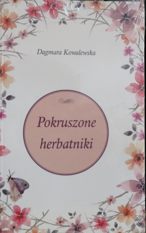 Pokruszone herbatniki. Poezja
