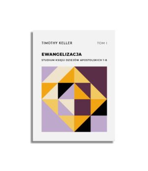 Ewangelizacja Studium księgi Dz. Apostolskich t.1