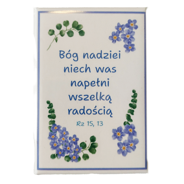Magnes Bóg nadziei niech was napełni ...