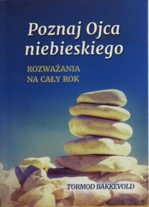 Poznaj Ojca niebieskiego