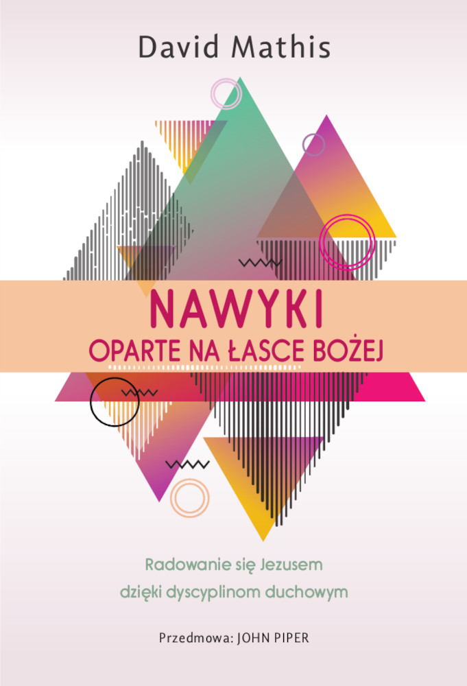 Nawyki oparte na łasce Bożej