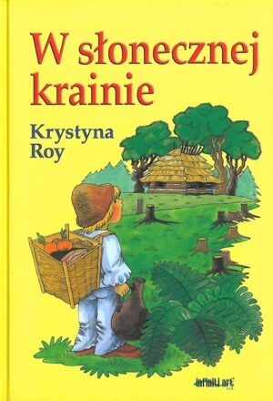 W słonecznej krainie