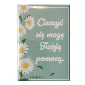 Magnes Cieszyć się mogę Twoją pomocą