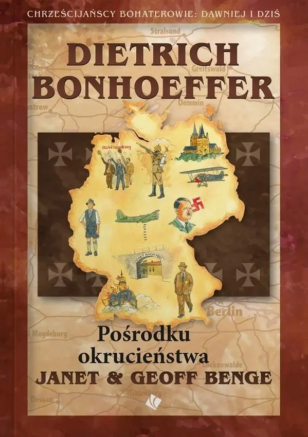 Dietrich Bonhoffer Pośrodku okrucieństwa