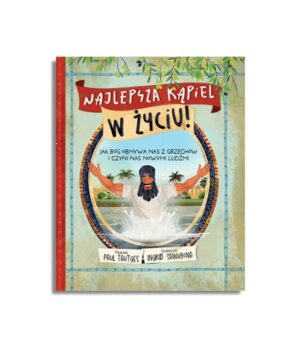 Najlepsza kąpiel w życiu