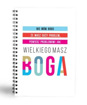 Mój dziennik Nie mów Bogu że masz duży problem...