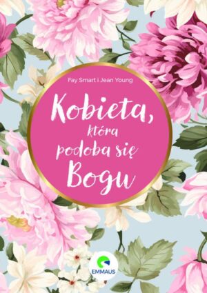 Kobieta, która podoba się Bogu